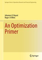 Springer Series in Operations Research and Financial Engineering - An Optimization Primer