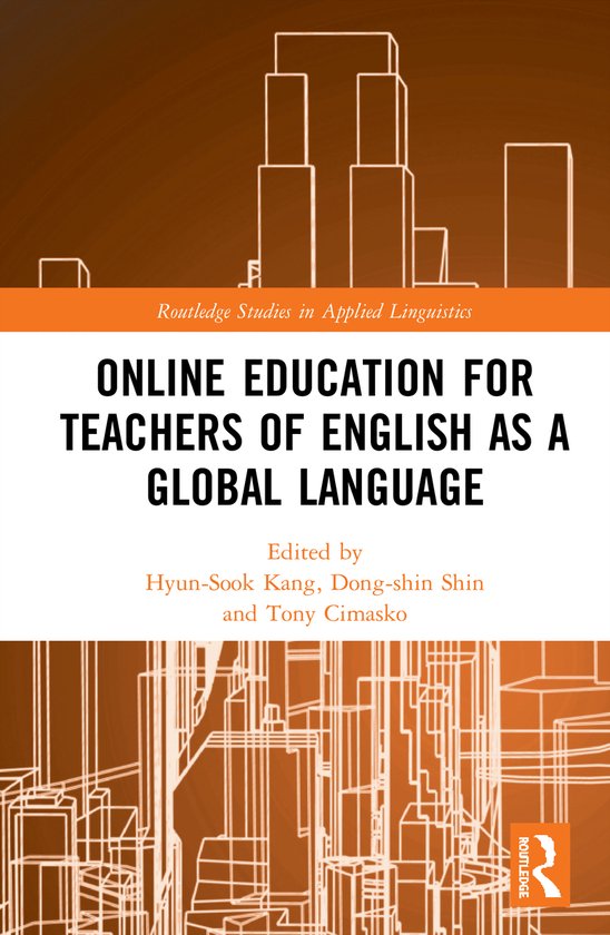 Routledge Studies in Applied Linguistics- Online Education f ... - cover