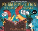 Interrupting Chicken- Interrupting Chicken and the Elephant of Surprise