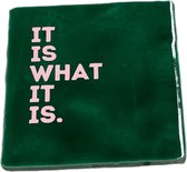 Hippe tegeltje met tekst: It is what it is | Dennengroen met pastel roze | Gepersonaliseerde cadeau | Hippe Spreuktegel | Nieuwe woning cadeau | Housewarming cadeau