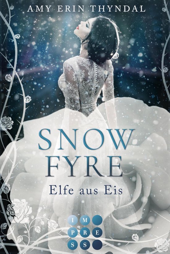 Königselfen-Reihe 1 - SnowFyre. Elfe aus Eis (Königselfen- ... - cover