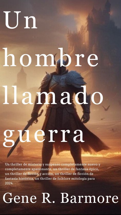 Un hombre llamado guerra