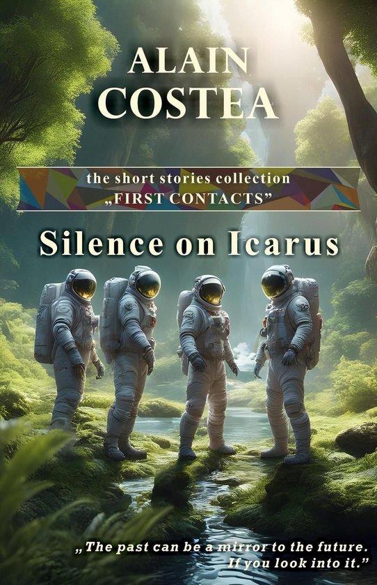 First Contacts - short stories 1 - Silence on Icarus