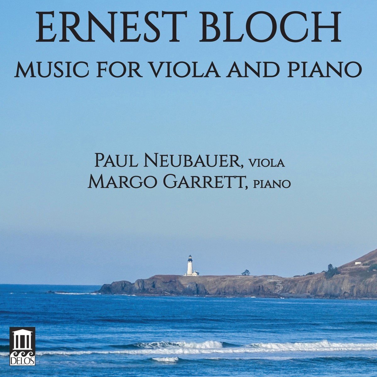 Paul Neubauer & Margo Garrett - Bloch: Music For Viola & Piano (CD)