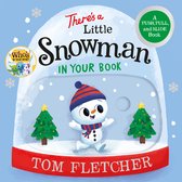 Who's In Your Book?- There's a Little Snowman in Your Book