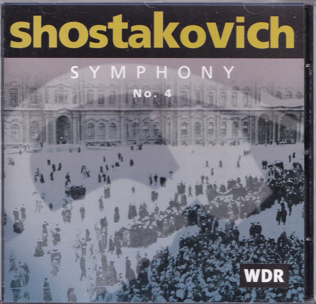 Symphony no. 4 - Dmitry Shostakovich - WDR Sinfonieorchester o.l.v. Rudolf Barshai