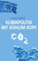 Veritas 2 - Klimapolitik mit kühlem Kopf