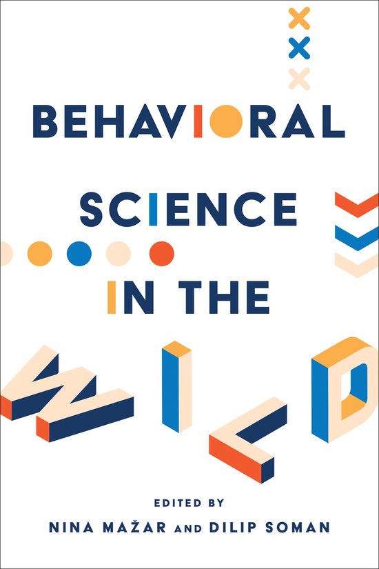 Behaviorally Informed Organizations- Behavioral Science in t ... - cover