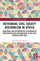 New Regionalisms Series- Rethinking Civil Society Regionalism in Africa