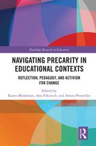 Routledge Research in Education- Navigating Precarity in Educational Contexts