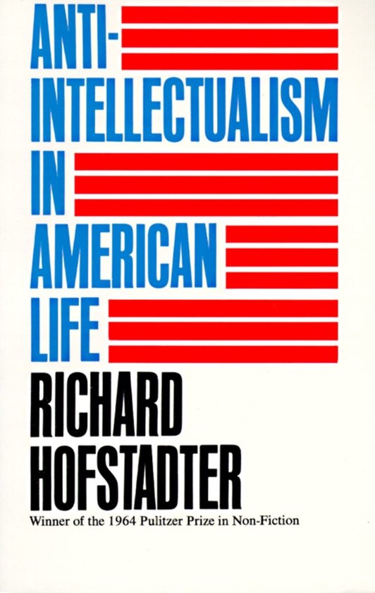 ISBN Anti-Intellectualism in American Life, Livre broché, 464 pages