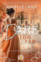 The Debutante Dares 2 - A Dare too Far