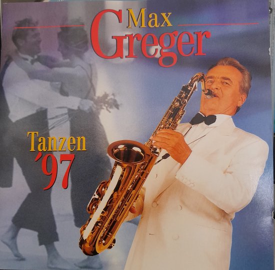 Max Greger - Tanzen '97 - Cd album
