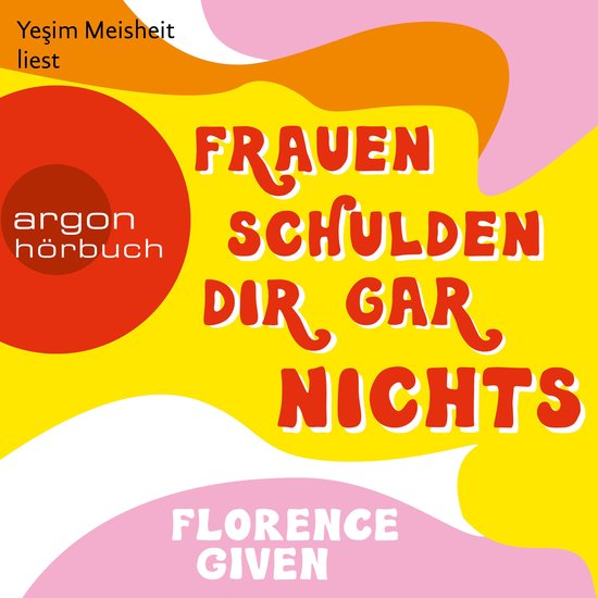 Frauen schulden dir gar nichts (Ungekürzte Lesung) - cover