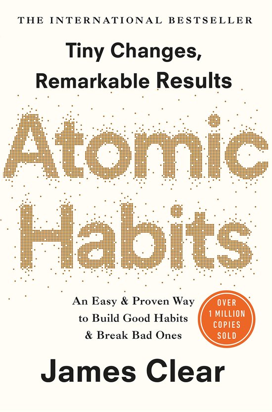 James Clear – Atomic Habits