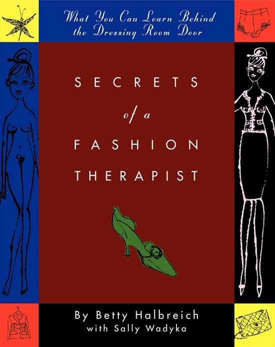 Secrets Of A Fashion Therapist - cover