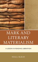 Postcolonial and Decolonial Studies in Religion and Theology- Mark and Literary Materialism