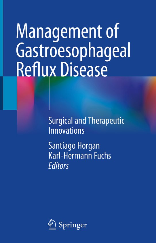 Management of Gastroesophageal Reflux Disease | 9783030480080 | Boeken ...