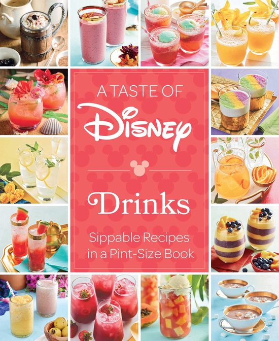Disney-A Taste of Disney: Drinks
