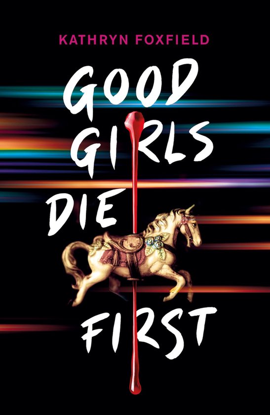 Good Girls Die First - cover
