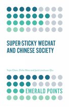 Emerald Points- Super-sticky WeChat and Chinese Society