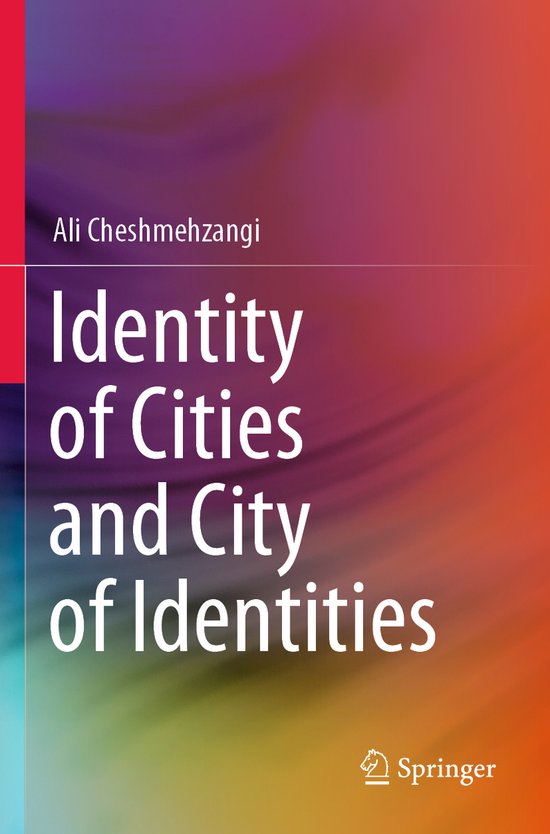 Identity of Cities and City of Identities
