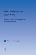 Literary Criticism and Cultural Theory- Dead Letters to the New World