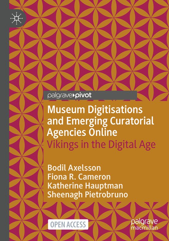 Museum Digitisations and Emerging Curatorial Agencies Online - cover