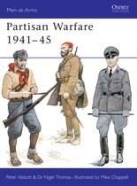 Men-at-Arms- Partisan Warfare 1941–45