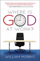 Where Is God At Work? Kingdom From 9 - 5