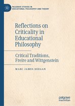 Palgrave Studies in Educational Philosophy and Theory- Reflections on Criticality in Educational Philosophy