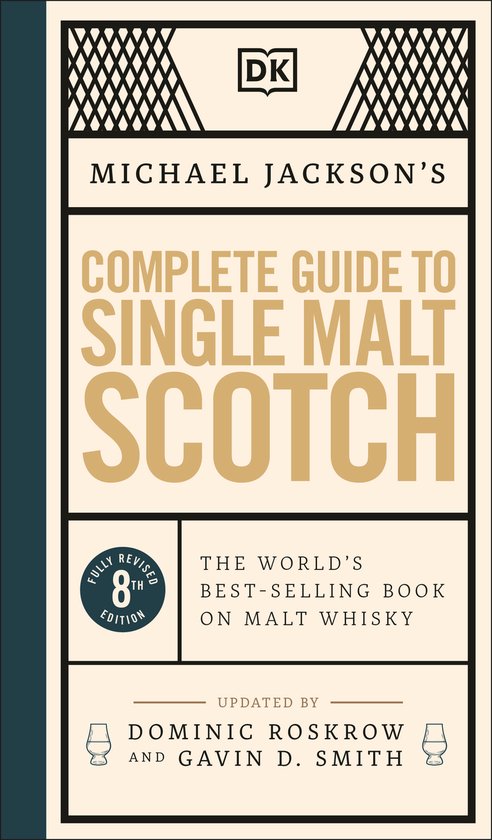 Michael Jackson's Complete Guide to Single Malt Scotch - cover