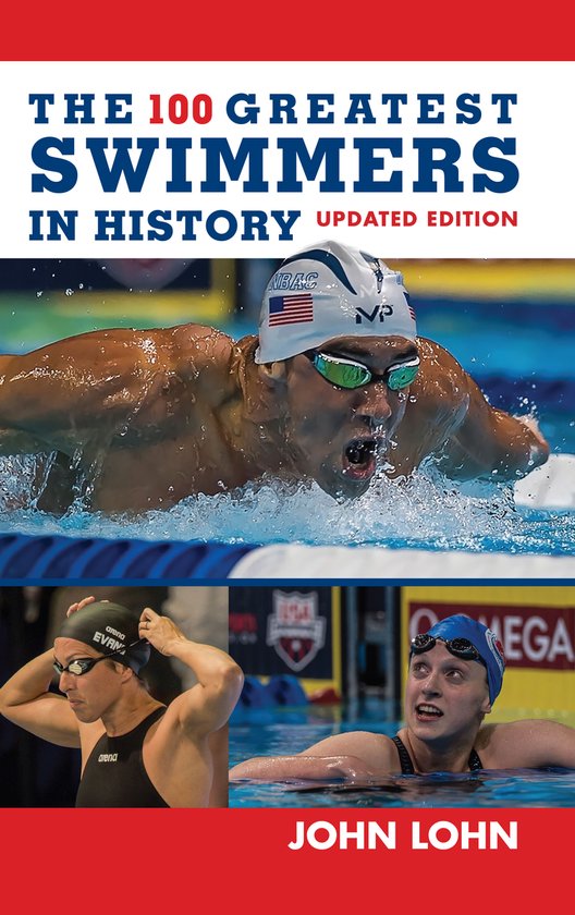 The 100 Greatest Swimmers in History - cover