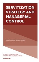 Studies in Managerial and Financial Accounting- Servitization Strategy and Managerial Control