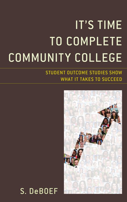 It's Time to Complete Community College - cover