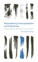 Reconsidering Cosmopolitanism & Forgiven