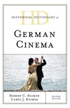 Historical Dictionaries of Literature and the Arts- Historical Dictionary of German Cinema