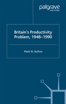 Britain s Productivity Problem 1948 1990
