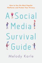 A Social Media Survival Guide