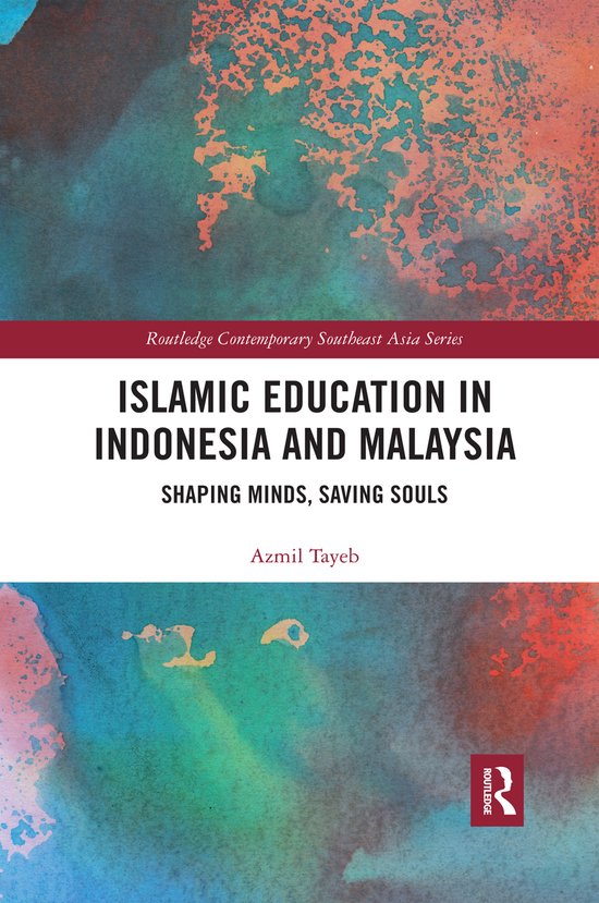 Routledge Contemporary Southeast Asia Series- Islamic Educat ... - cover
