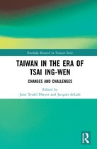 Routledge Research on Taiwan Series- Taiwan in the Era of Tsai Ing-wen