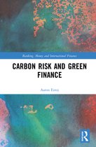 Banking, Money and International Finance- Carbon Risk and Green Finance