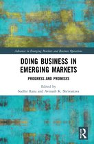 Advances in Emerging Markets and Business Operations- Doing Business in Emerging Markets
