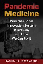 Advances in International Political Economy- Pandemic Medicine