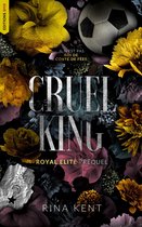Royal Elite 0 - Cruel King, Royal Elite Tome 0 (préquel)