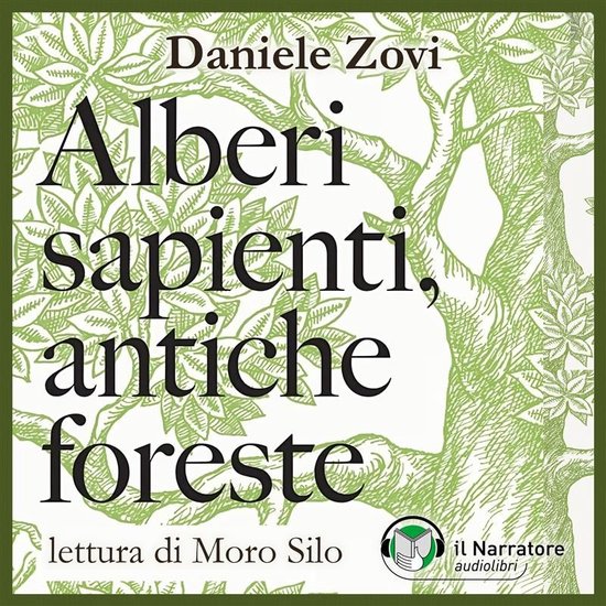 Alberi sapienti, antiche foreste - cover