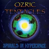 Ozric Tentacles - Spirals In Hyperspace (CD)
