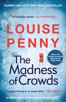 Chief Inspector Gamache - The Madness of Crowds
