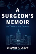 A Surgeon's Memoir