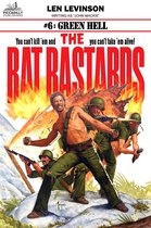 The Rat Bastards 6 - The Rat Bastards #6: Green Hell